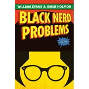 Black Nerd Problems : Essays (Hardcover)