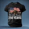 thumbnail image 2 of Puliio Mens Usa 250Th Anniversary T-Shirt Celebrating 1776-2026 Patriotic American Flag Graphic Tee 250 Years Together Commemorative Apparel For Men（Black,XL), 2 of 5