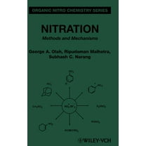 Organic Nitro Chemistry Nitration: Methods and Mechanisms, Book 3, (Hardcover)