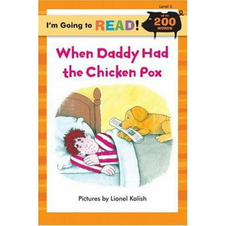I'm Going to Read® (Level 3): When Daddy Had the Chicken