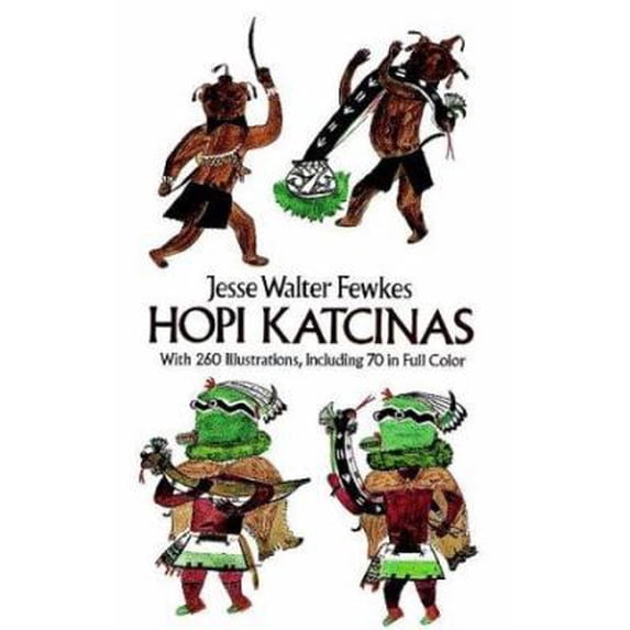 Pre-Owned Hopi Katcinas (Dover Books on the American Indians) (Paperback) 0486248429 9780486248424