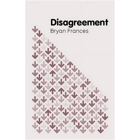 Key Concepts in Philosophy: Disagreement (Paperback)