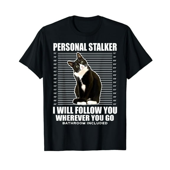 Tuxedo Cat Personal Stalker Funny Cat Kitten Lovers Gift T-Shirt