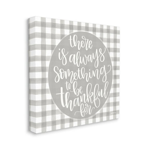 Stupell Industries Always Something Thankful For Phrase Grey Plaid Design by Imperfect Dust, 36" x 36"