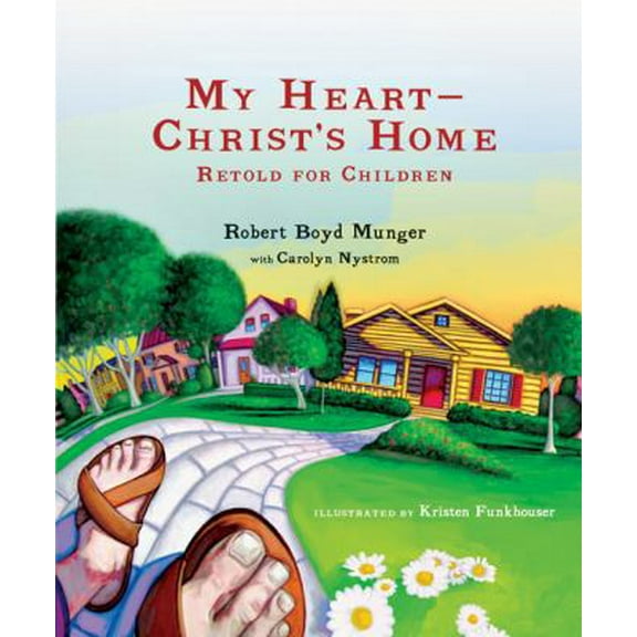 Pre-Owned My Heart - Christ's Home Retold for Children Picture Book (Hardcover) 0830833951 9780830833955