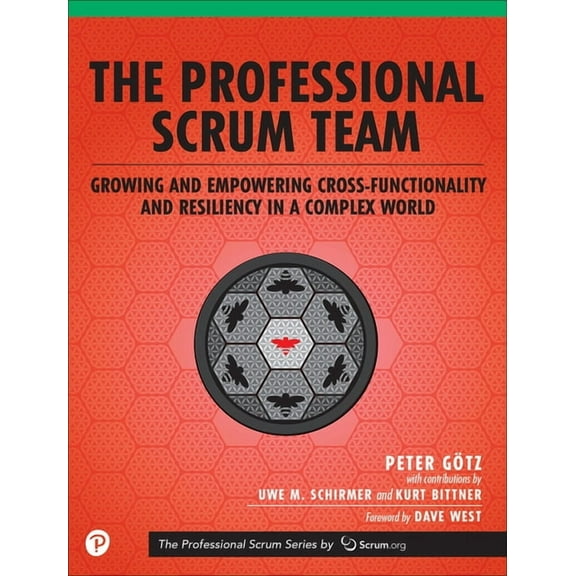 The Professional Scrum The Professional Scrum Team, (Paperback)