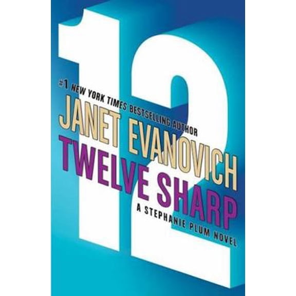 Pre-Owned Twelve Sharp (Stephanie Plum, No. 12) (Hardcover) 0739469053 9780739469057