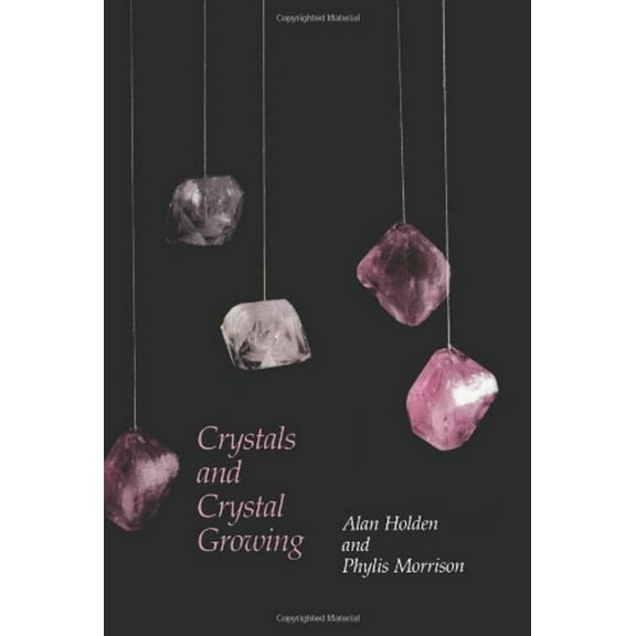 Pre-Owned Crystals and Crystal Growing (Paperback) 9780262580502