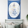 thumbnail image 4 of I Love You to the Moon and Back Tapestry, Rocket Space Travel Cloud Stars Crater Moon, Wall Hanging for Bedroom Living Room Dorm Decor, 40W X 60L Inches, Dark Sky Blue Multicolor, by Ambesonne, 4 of 5