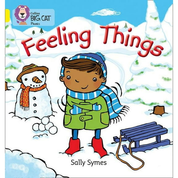 Collins Big Cat Phonics: Feeling Things : Band 03/Yellow (Paperback)