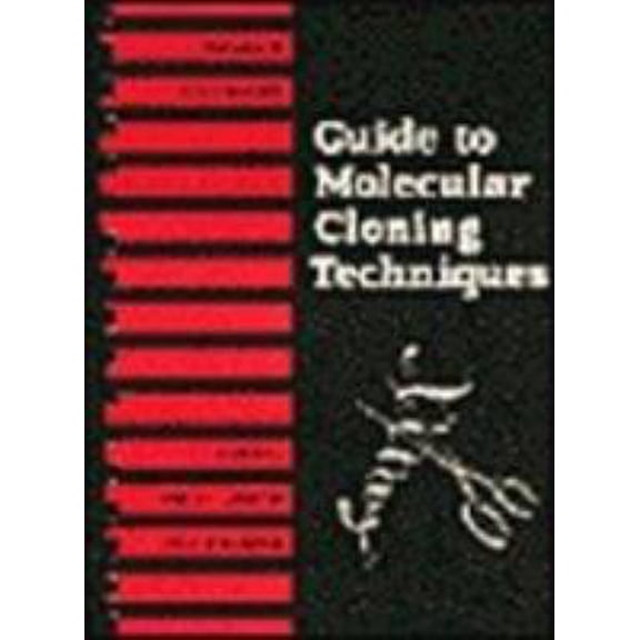 Pre-Owned Guide to Molecular Cloning Techniques, Volume 152: Volume 152: Guide to Molecular Cloning Techniques (Methods in Enzymology) (Plastic Comb) 012181775X 9780121817756