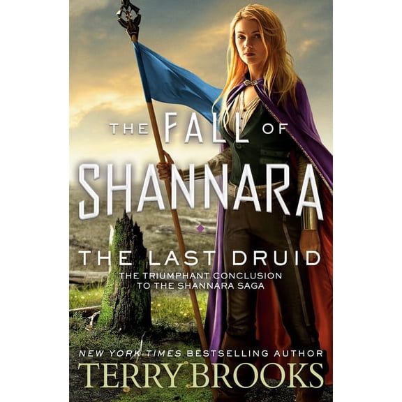 The Fall of Shannara: The Last Druid (Series #4) (Hardcover)