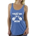 thumbnail image 1 of Awkward Styles Women's Trust Me I'm A Mom Graphic Racerback Tank Tops Mother's Day Gift, 1 of 4