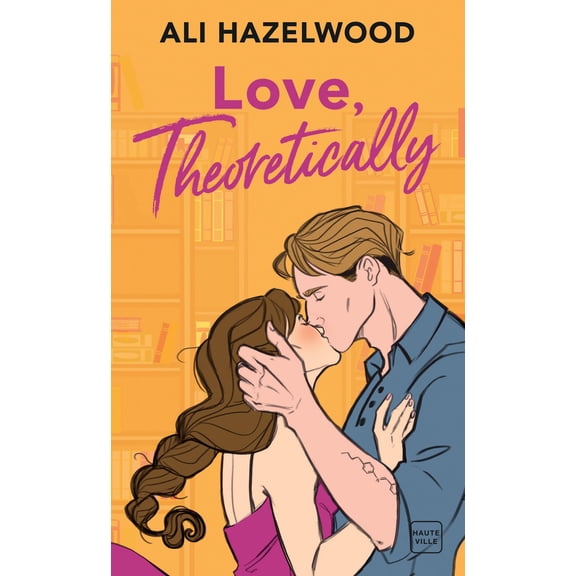 Ali Hazelwood Love, Theoretically (Paperback)