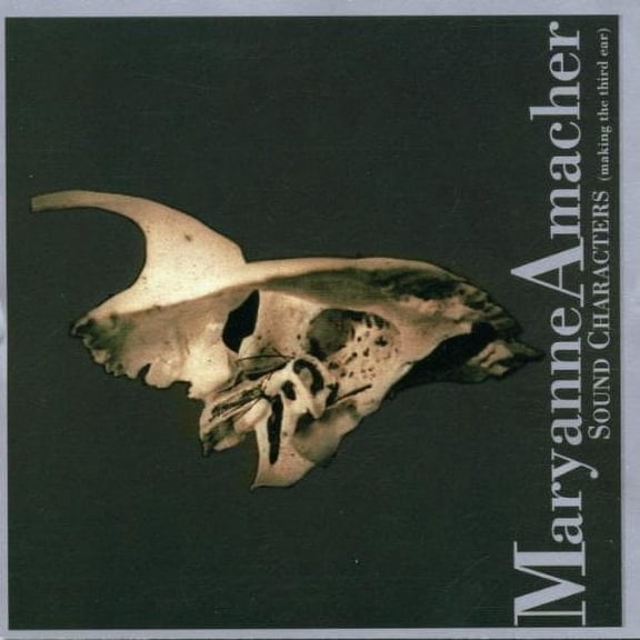 Maryanne Amacher - Sound Characters - Electronica - CD