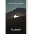 thumbnail image 1 of Cómo estar en soledad, de Maitland Sara, Fiordo, 2026, 1 of 2