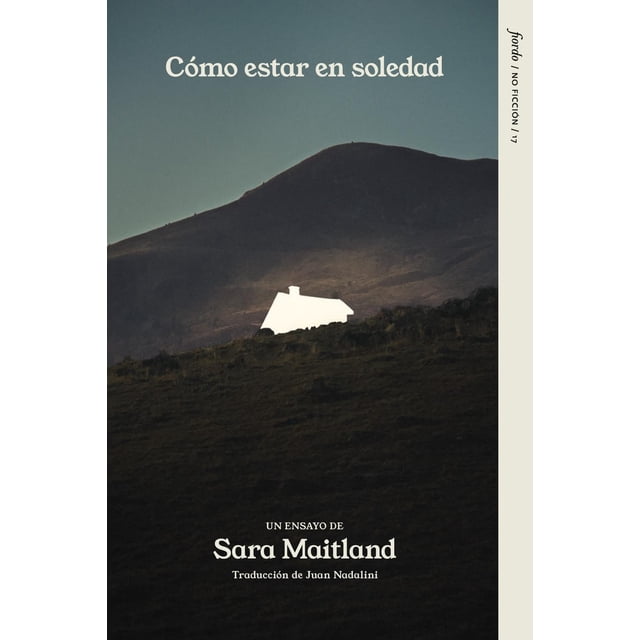 Cómo estar en soledad, de Maitland Sara, Fiordo, 2026