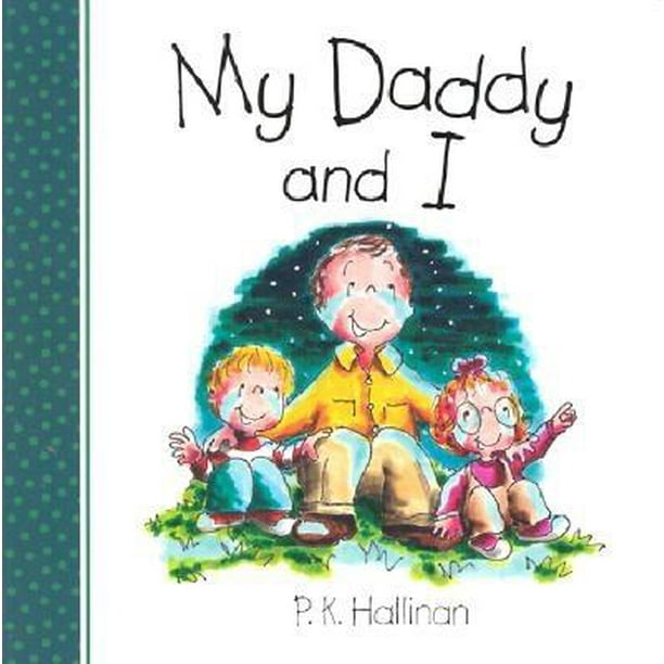 My Daddy & I (Board book)