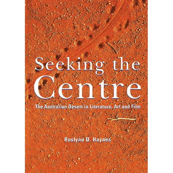 Seeking the Centre, (Hardcover)