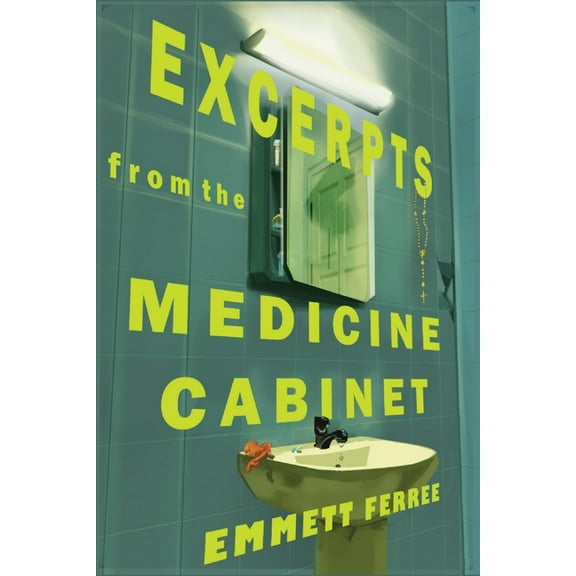 Excerpts From the Medicine Cabinet, (Paperback)