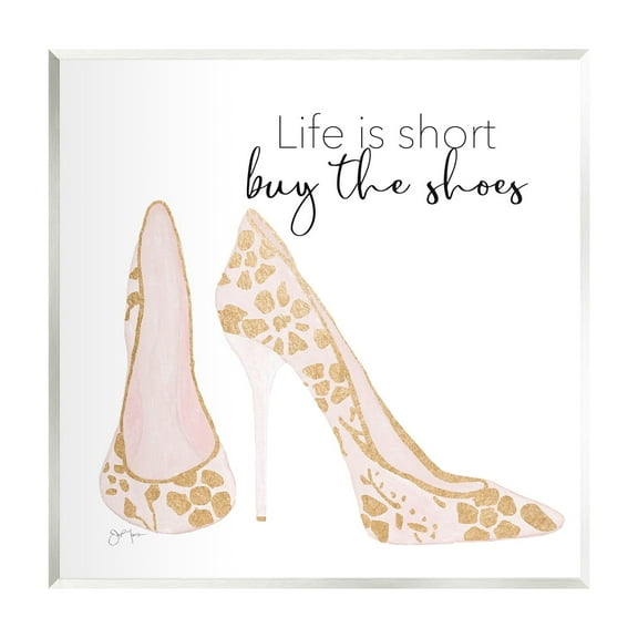 Stupell Industries Buy The Shoes Motivational Floral Heel Pattern Graphic Art Unframed Art Print Wall Art, Design by Tava Studios