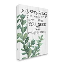 Stupell Industries Make Memories Now Phrase Rustic Green Plant Canvas Wall Art by Kim Allen