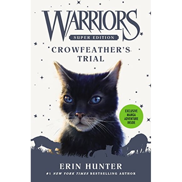 Crowfeather's Trial (Warriors Super Edition)