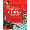 thumbnail image 3 of Great Ancient China Projects, Lance Kramer Paperback, 3 of 4
