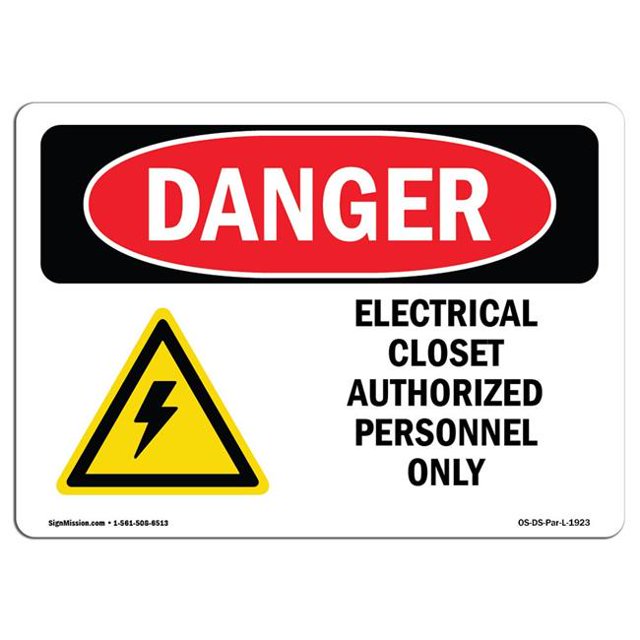 SignMission OS-DS-A-1218-L-1923 12 x 18 in. OSHA Danger Sign - Electrical Closet Authorized