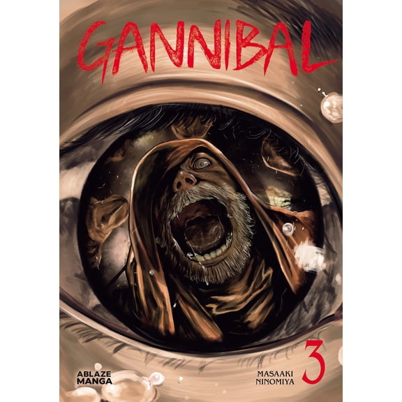 Gannibal: GANNIBAL VOL. 3 (Series #3) (Paperback)