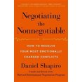 thumbnail image 1 of Négocier le Non-Négociable: Comment Résoudre Vos Conflits les Plus Chargés Émotionnellement, 1 of 3