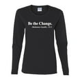 thumbnail image 2 of Inspirational Quote Be the Change by Mahatma Gandhi 1913 Womens Graphic Long Sleeve T-Shirt, Black, Small, 2 of 3