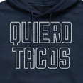 thumbnail image 2 of Instant Message - Quiero Tacos - Men's Pullover Hooded Fleece Sweatshirt, 2 of 5