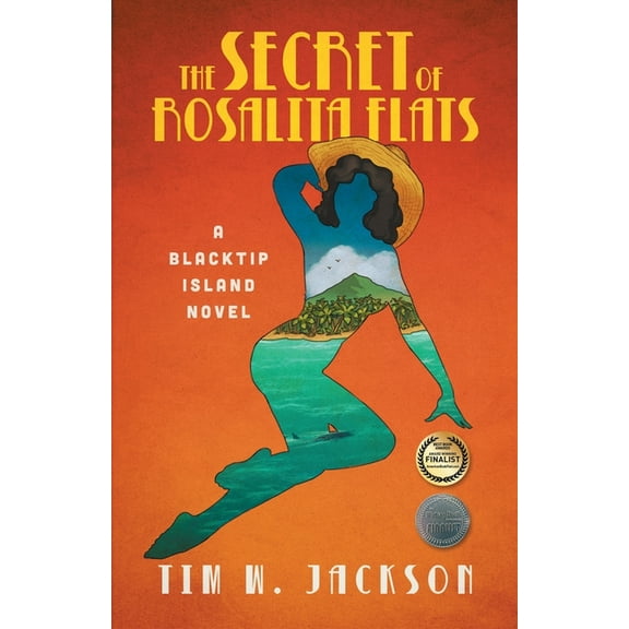 Blackstip Island The Secret of Rosalita Flats: a Blacktip Island novel, Book 2, (Paperback)