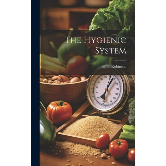 The Hygienic System (Hardcover)