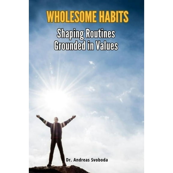 Wholesome Habits (Paperback)