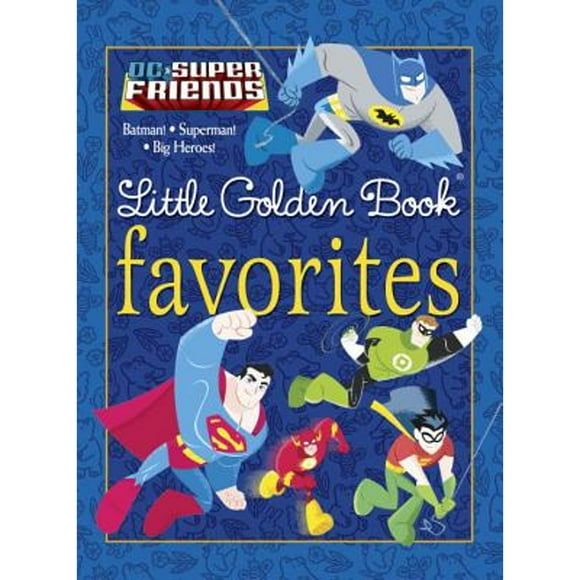 Pre-Owned DC Super Friends Little Golden Book Favorites (DC Super Friends) (Hardcover 9780449816219) by Various