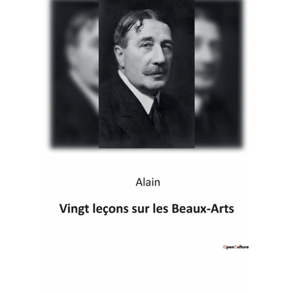 Vingt le?ons sur les Beaux-Arts