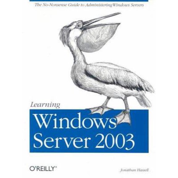 Pre-Owned Learning Windows Server 2003 (Paperback) 0596006241 9780596006242