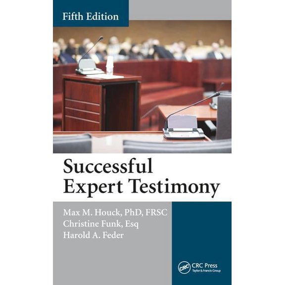 Successful Expert Testimony, (Hardcover)