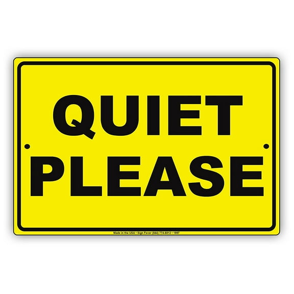 Quiet Please Silent Zone Restriction Alert Caution Warning Notice Aluminum Metal Sign 8"x12" Plate