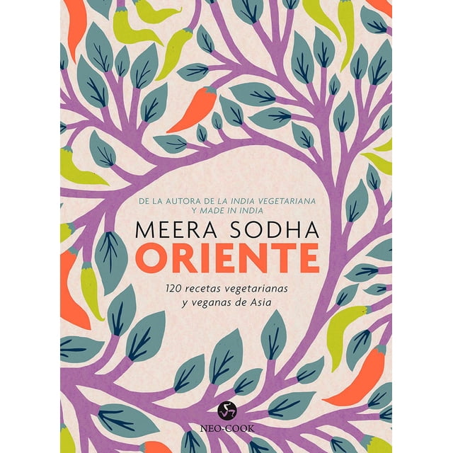 Oriente 120 recetas vegetarianas y veganas de Asia Neo Person 9788415887546