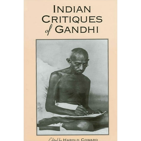 SUNY Series in Religious Studies Indian Critiques of Gandhi, (Paperback)