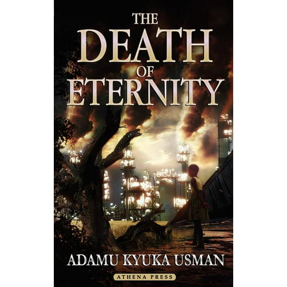 The Death of Eternity (Paperback)