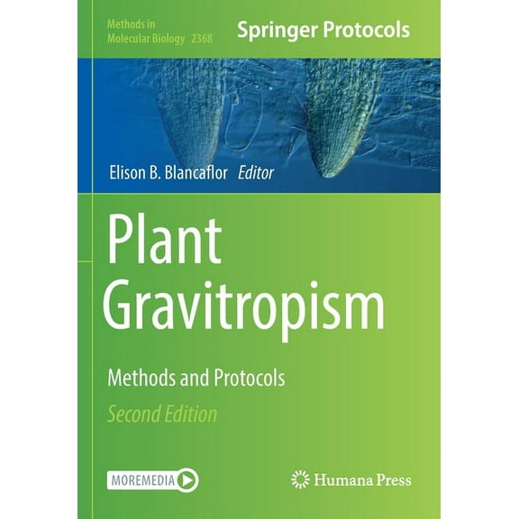 Methods in Molecular Biology Plant Gravitropism: Methods and Protocols, Book 2368, (Paperback)