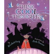 Think Cool Thoughts (Hardcover)