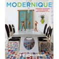 thumbnail image 1 of Modernique: Inspiring Interiors Mixing Vintage and Modern Style, 1 of 1
