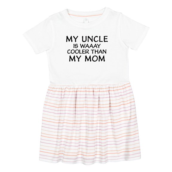 Inktastic My Uncle is Waaay Cooler Than My Mom Girls Toddler Dress