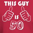 thumbnail image 3 of CafePress - This Guy Is 50 T Shirt - Men's Classic Graphic Cotton T-Shirt, 3 of 4