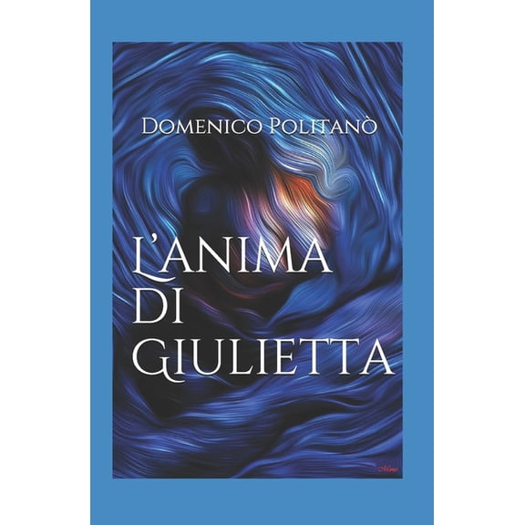 L'anima di Giulietta (Paperback)
